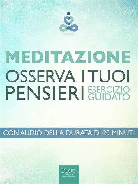 persona in meditazione osserva pensieri